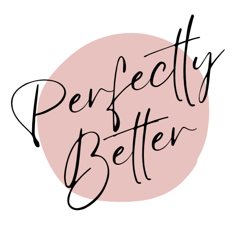Perfectly Better